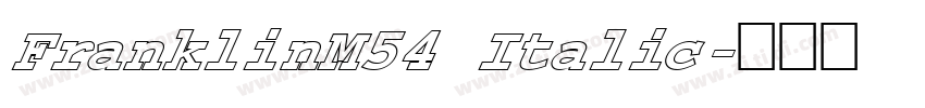 FranklinM54 Italic字体转换